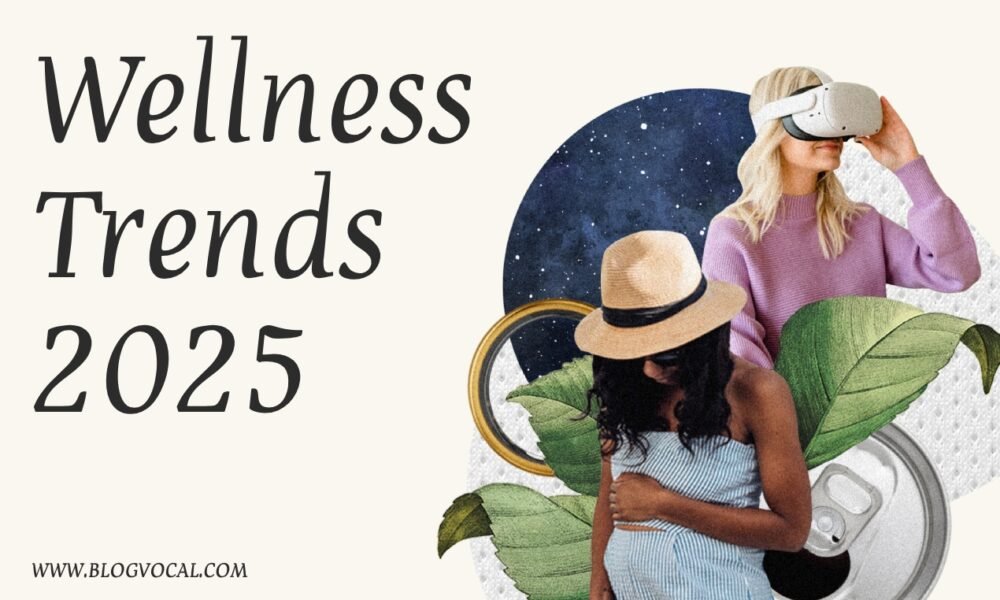 wellness trends 2025